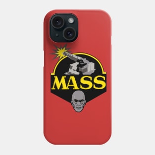 MASS The Ultimate Weapon Phone Case