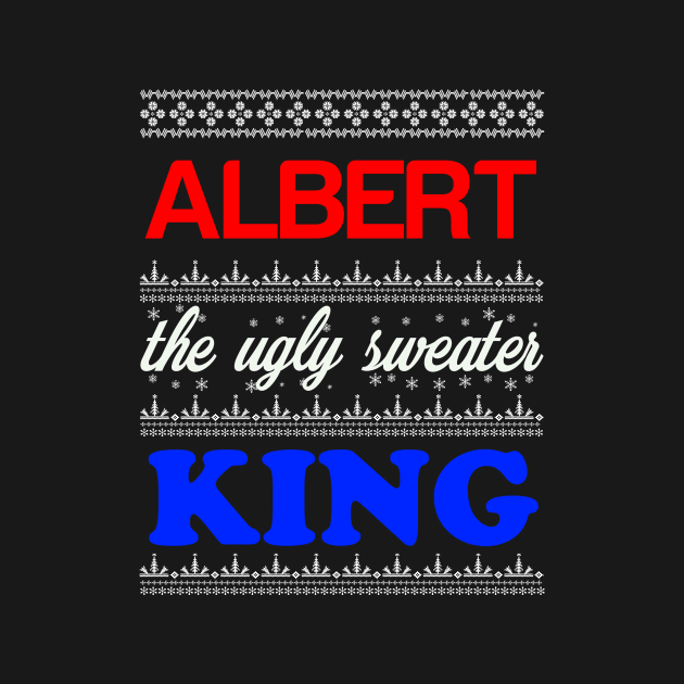 ALBERT the Ugly Sweater King> Happy Holidays by CoolApparelShop