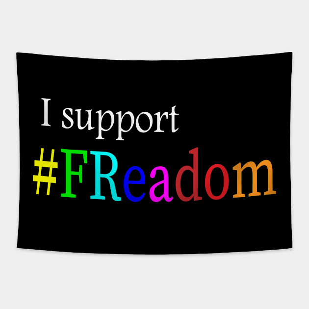 i support Freadom hashtag colorful design Tapestry by Trendso designs