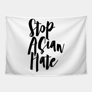 quote: stop asian hate message. Protest symbol. Tapestry