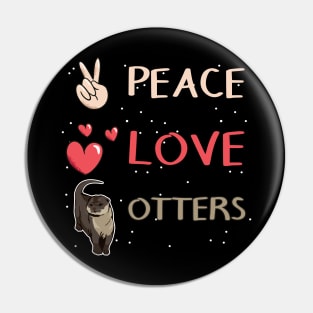 Sea Otter Peace - Love - Otters Pin