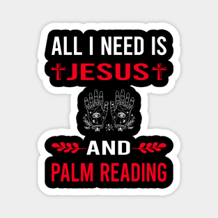 I Need Jesus And Palm Reading Reader Palmistry Palmist Fortune Telling Teller Magnet