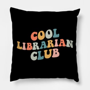 Cool Librarian Club Funny Librarian School Pillow