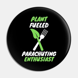 plant fueled parachuting Pin