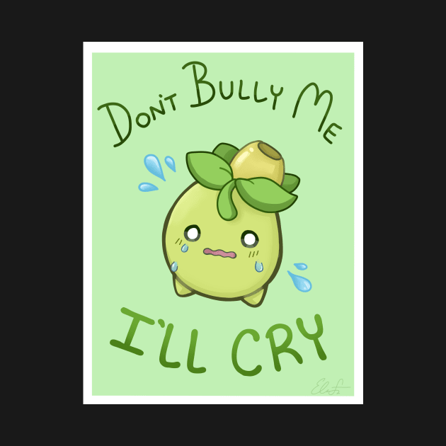 Don't Bully Me, I'll Cry! by Elisa_Arts