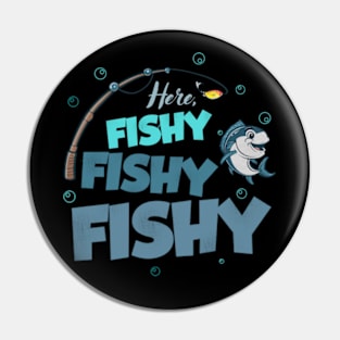 Here Fishy Fishy Love Summer Pin