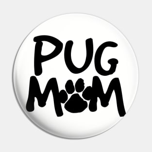 Pug Mom Pin