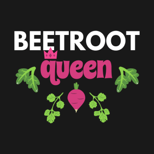 Beetroot Queen T-Shirt