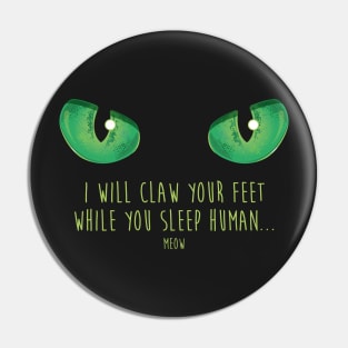 sinister cat eyes Pin