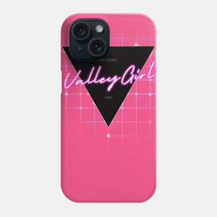 80s Valley Girl Phone Case