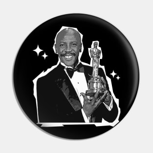 Legend Louis Gossett Jr. Pin