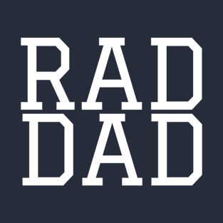 Rad Dad T-Shirt