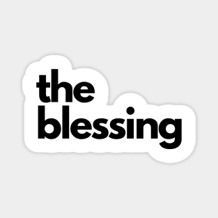 the blessing Magnet