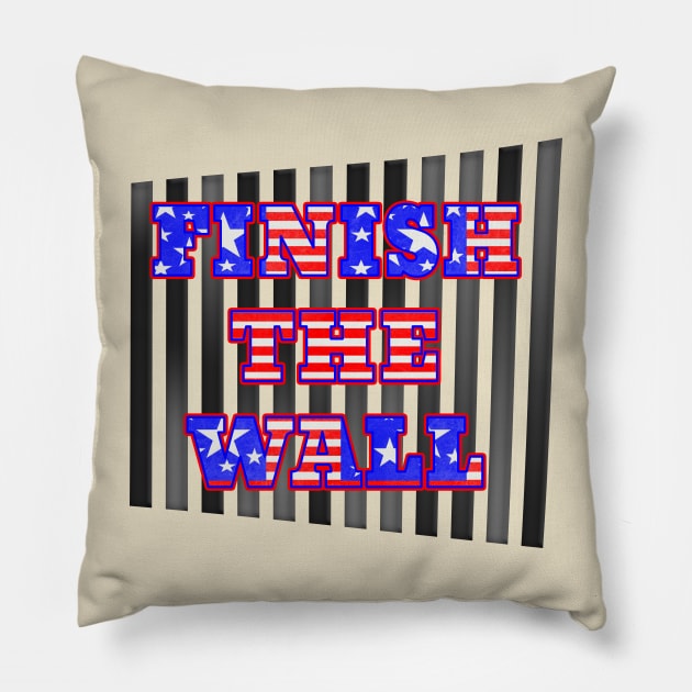 Patriotic FINISH THE WALL Design Pillow by Roly Poly Roundabout