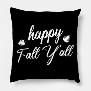 Happy Fall Y'all Halloween Pillow