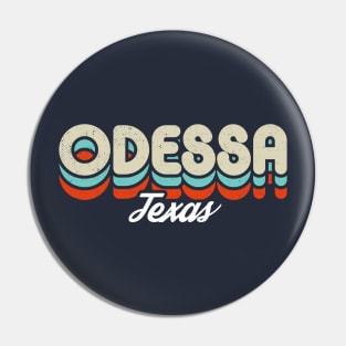 Retro Odessa Texas Pin