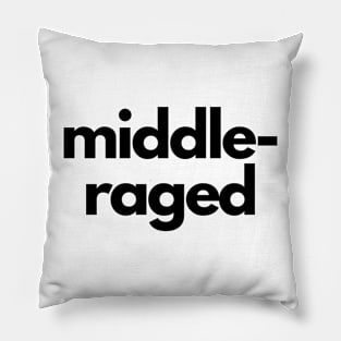 Middle-raged Pillow