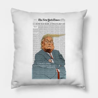 Trump No Responsibility Pillow