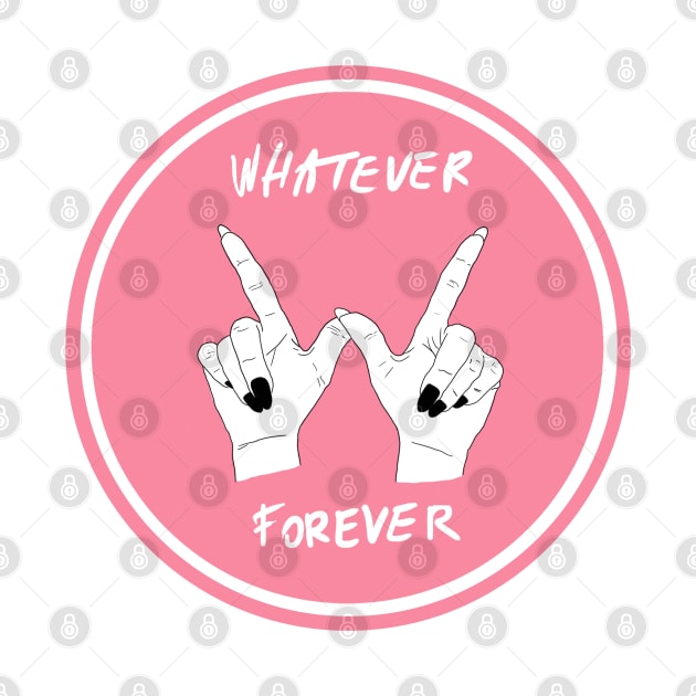 Whatever Forever by THype