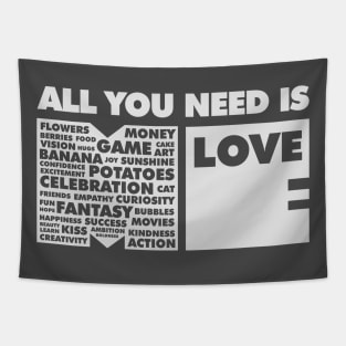 All You Need Is Love In Me Tapestry