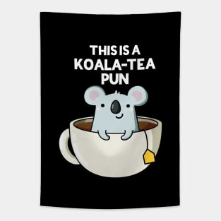 This Is A Koala-tea Pun Funny Koala Pun Tapestry