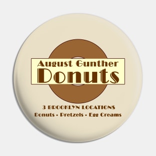 August Gunther Donuts Pin