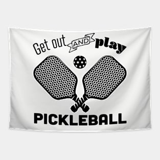 Get Out and Play Pickleball Tapestry