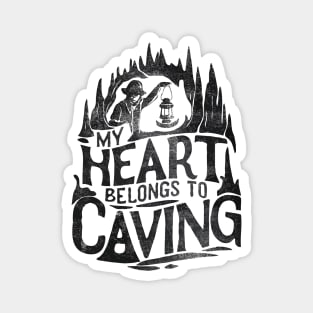 My Heart Belongs To Caving, Funny Caving Lover Magnet