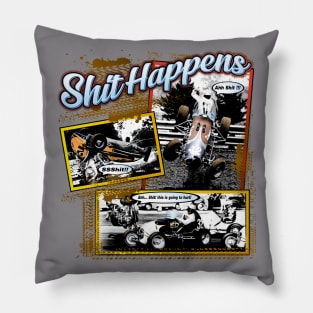 Shit Happens Old School Pillow