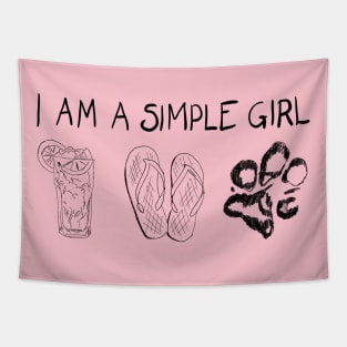 I am a simple girl Tapestry