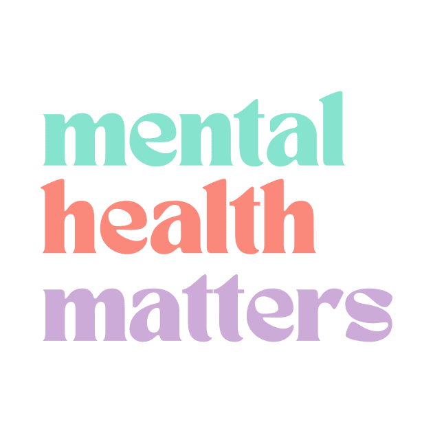 Mental Health Matters | Retro Quote Peach Candy by Violete Designs