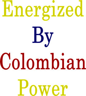 Energized By Colombian Power Magnet