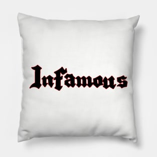 Infamous Pillow