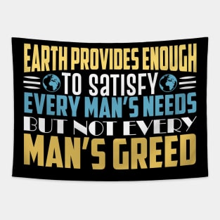 Greedy Humanity - Climate Protest Nature Protection Quote Tapestry