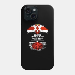 Northern Irish Grown With Japanese Roots - Gift for Japanese With Roots From Japan Phone Case