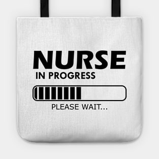 Nurse Student - Nurse In Progress Please Wait Tote