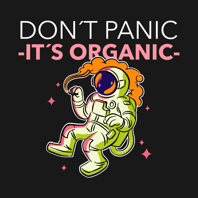 Don´t Panic It´s Organic by ShirtStyle Hubbb