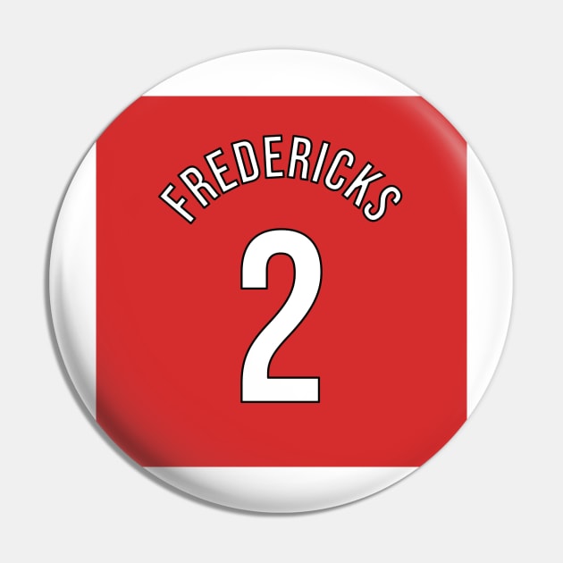 Fredericks 2 Home Kit - 22/23 Season Pin by GotchaFace