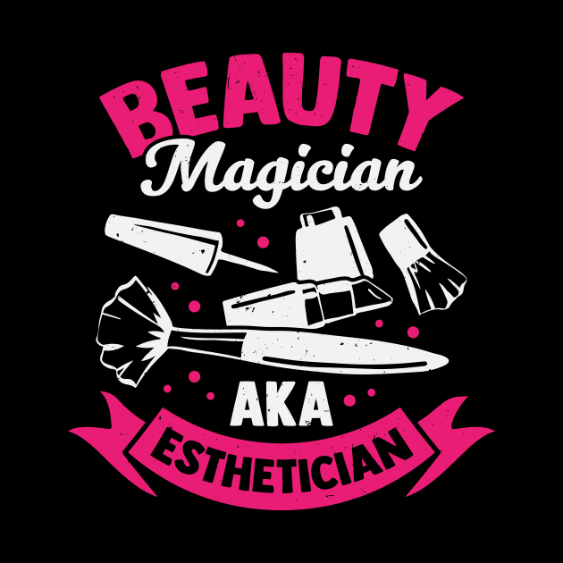 Beauty Magician AKA Esthetician by Dolde08