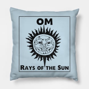 rays of the sun OM Pillow