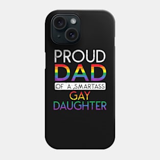 LGBTQ Proud Dad Gay Pride LGBT Ally Father's Day Phone Case