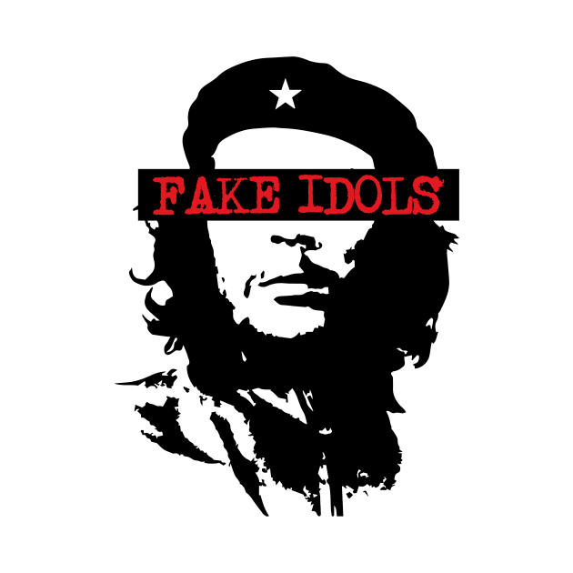 Fake Idols - Che Guevara by euglenii