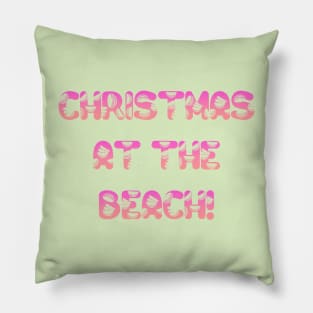 Christmas at the beach Pillow