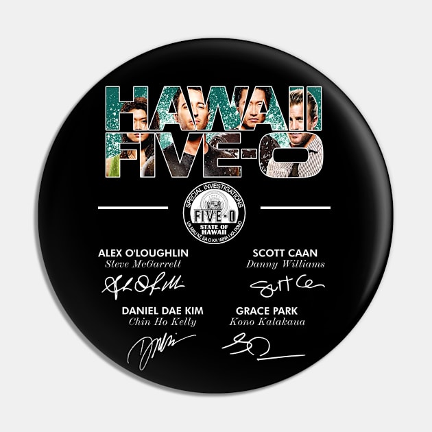 Hawaii Five 0 Tv Series Signatures Pin by chancgrantc@gmail.com