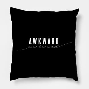 Awkward - Elegant Minimal Design Pillow
