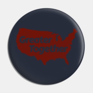 Greater Together (Red, Distressed) Pin