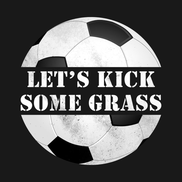 Let's kick some grass by Horisondesignz