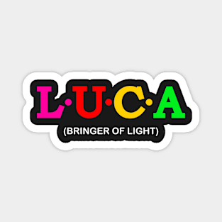 Luca  - Bringer of Light. Magnet