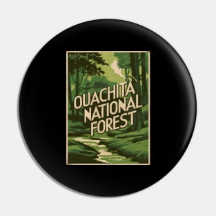 Ouachita National Forest Vintage Travel Poster Pin