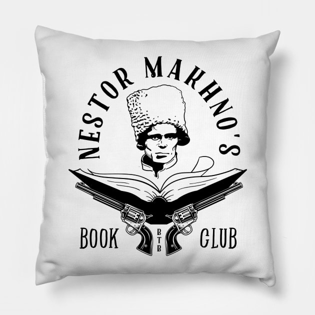 Nestor Makhno's Book Club - Black Version Pillow by Behind The Bastards